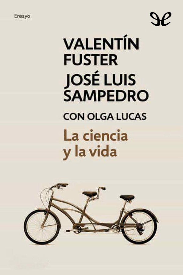 La ciencia y la vida