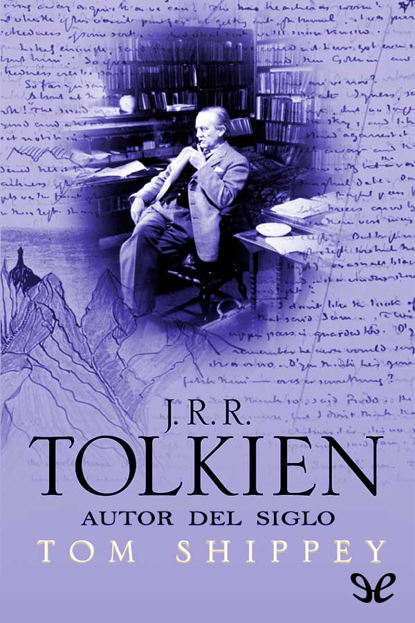 J. R. R. Tolkien. Autor del siglo