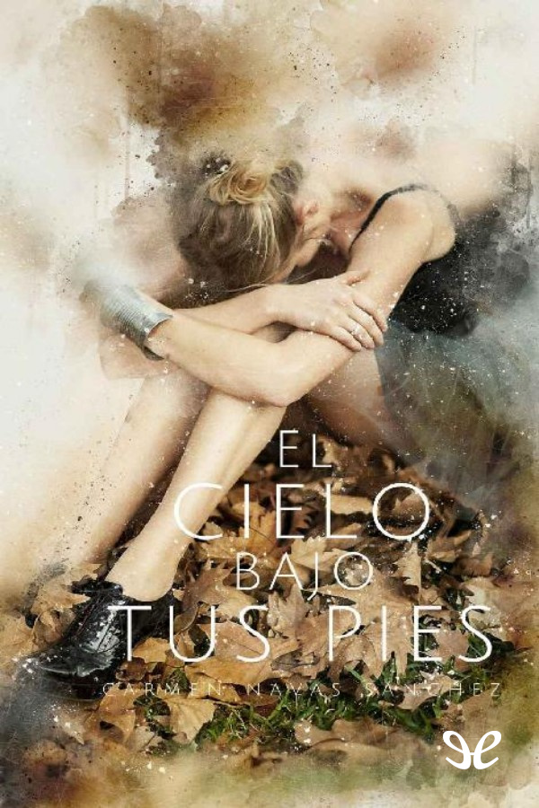 El cielo bajo tus pies