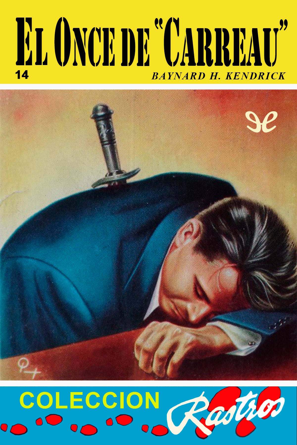 El once de «Carreau»