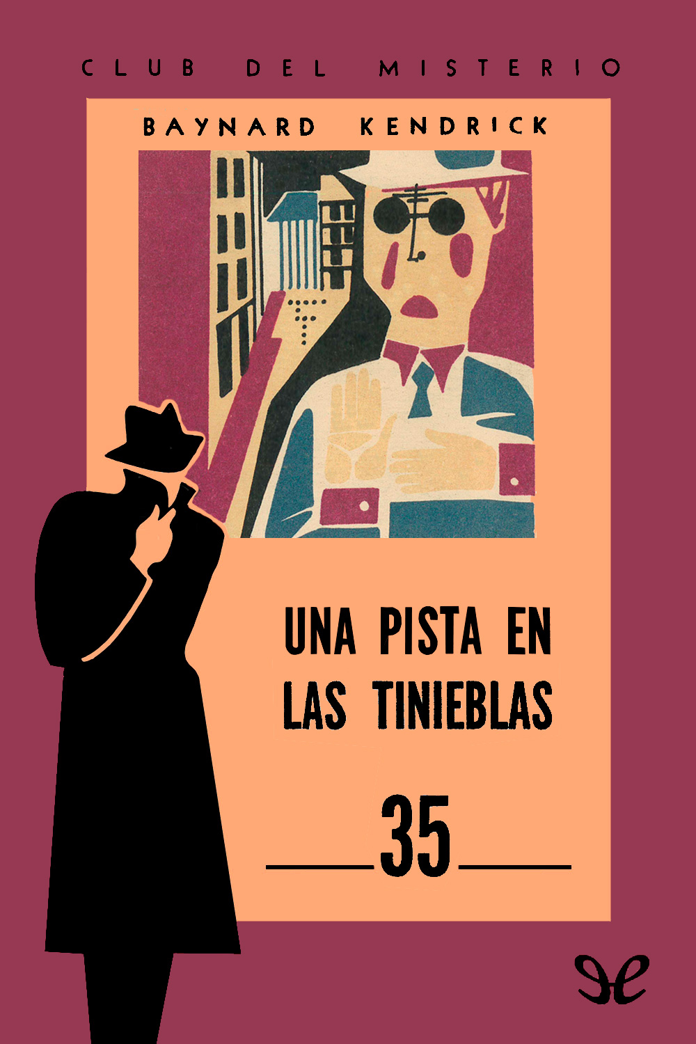 Una pista en las tinieblas