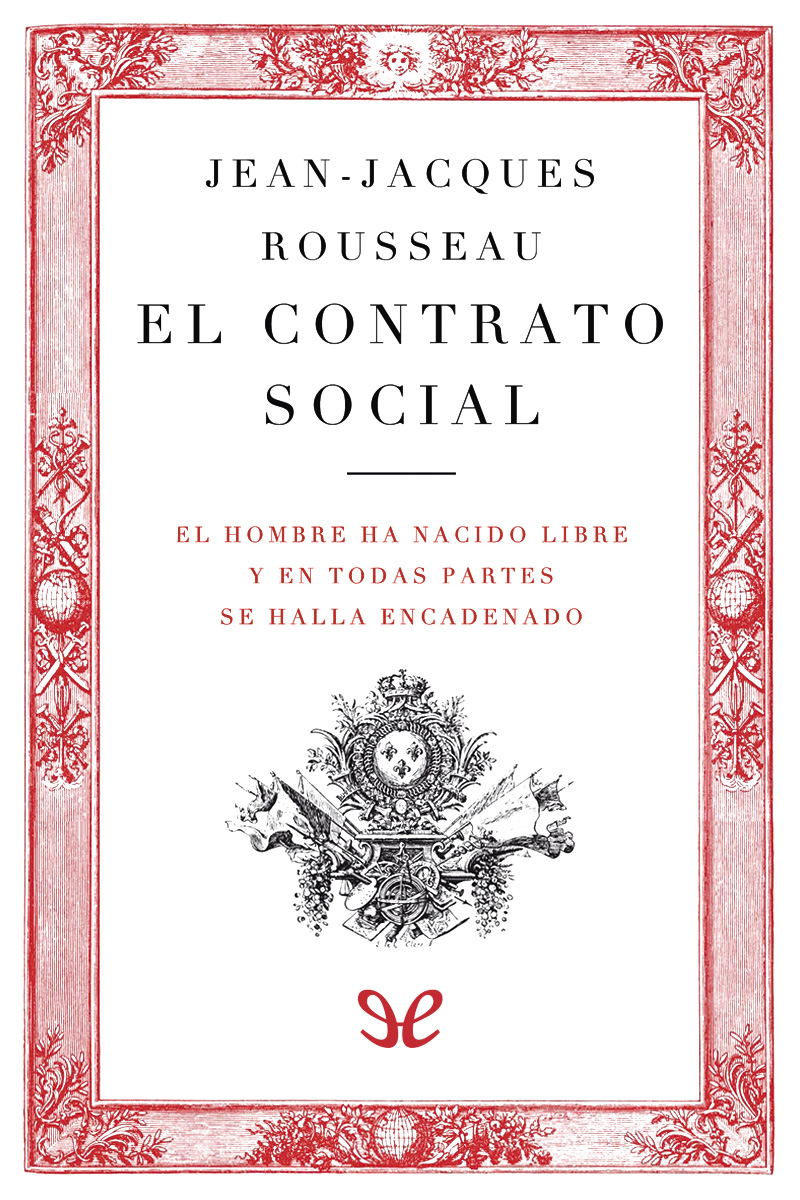 El contrato social (trad. M. J. Villaverde)