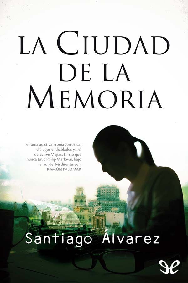 La ciudad de la memoria