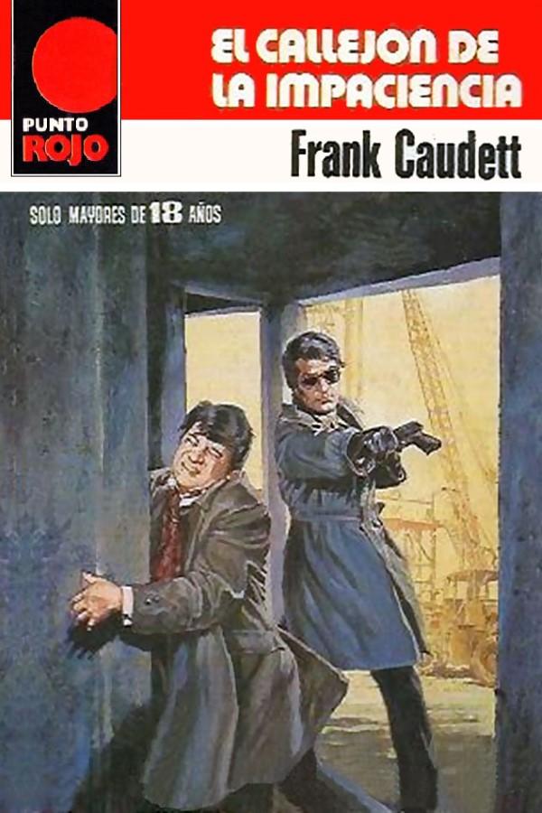 El callejón de la impaciencia