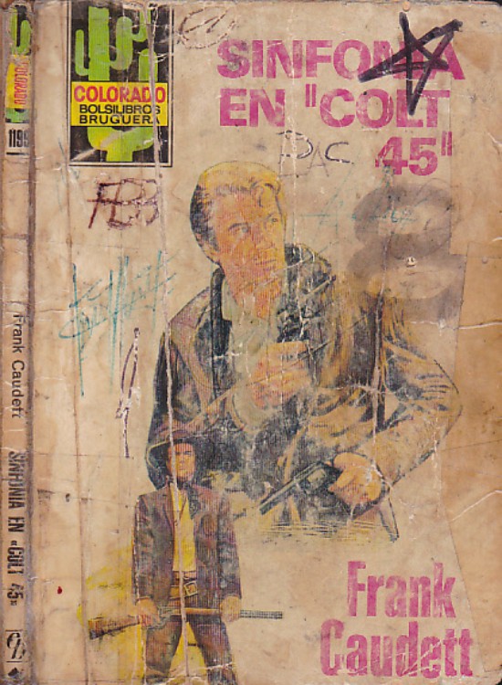 Sinfonía en «Colt 45»