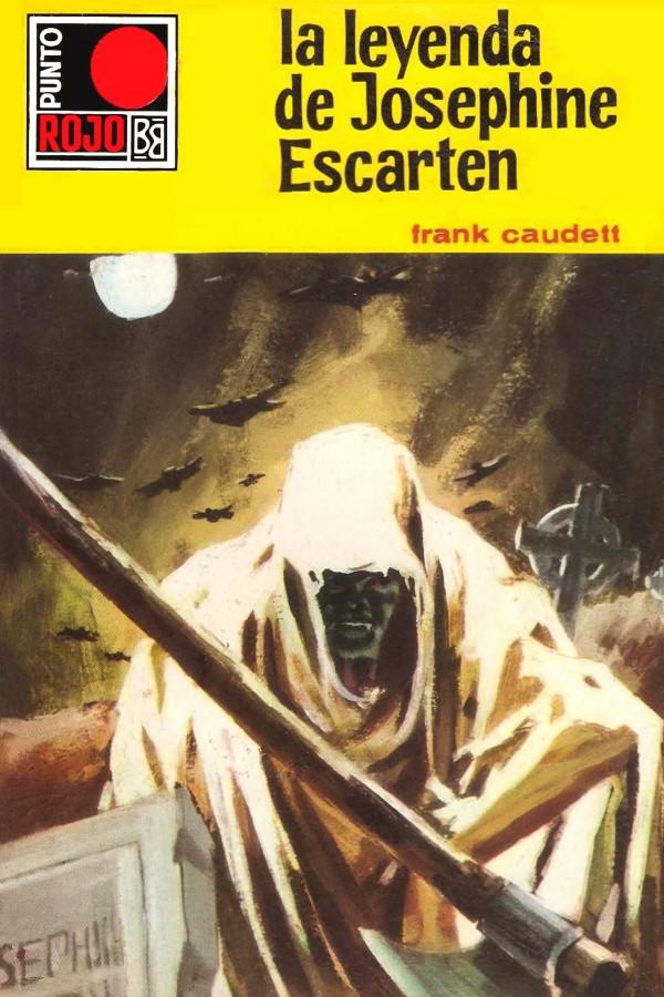La leyenda de Josephine Escarten