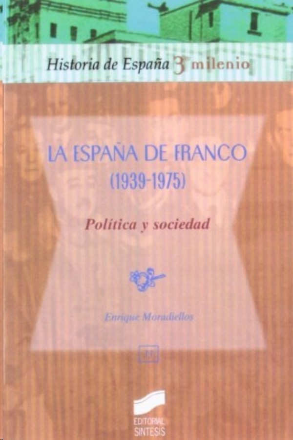 La España de Franco (1939-1975)