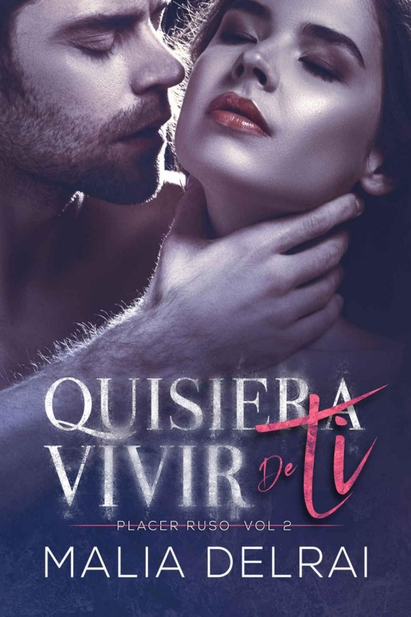 Quisiera vivir de ti