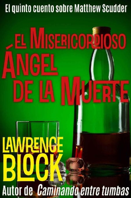 El misericordioso ángel de la muerte